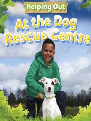 cover image of At the Dog Rescue Centre